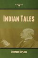 Indian Tales, Kipling Rudyard