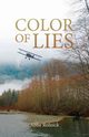 Color of Lies, Rolnick Abbe