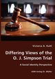 Differing Views of the O. J. Simpson Trial - A Social Identity Perspective, Kuhl Victoria A.