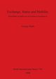 Exchange, Status and Mobility, Nash George