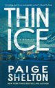 Thin Ice, SHELTON PAIGE