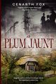 A Plum Jaunt, Fox Cenarth C