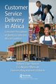 Customer Service Delivery in Africa, Hinson Robert Ebo