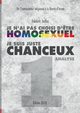 Je n'ai pas choisi d'?tre homosexuel, je suis juste chanceux - Partie 1, Bellec Frdric