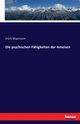 Die psychischen Fhigkeiten der Ameisen, Wasmann Erich
