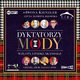 Dyktatorzy mody Wzloty, upadki, skandale, Kienzler Iwona