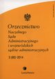 Orzecznictwo Naczelnego Sdu Administracyjnego i wojewdzkich sdw administracyjnych 3/2014, 
