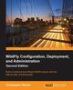 WildFly Configuration, Deployment, and Administration(2nd Edition), Ritchie Christopher