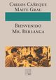 ?Bienvenido Mr. Berlanga!, Maite Grau