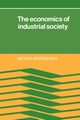 The Economics of Industrial Society, Morishima Michio