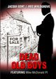 Dead Old Boys, Gent Jacqui