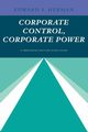 Corporate Control, Corporate Power, Herman Edward S.