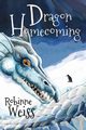 Dragon Homecoming, Weiss Robinne