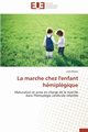 La marche chez l'enfant hmiplgique, BREMS-J