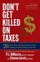 Don't Get Killed on Taxes, DiNuzzo CPA PFS? MBA MSTx P.J.