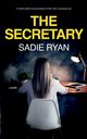 The Secretary, Ryan Sadie