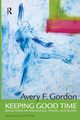 Keeping Good Time, Gordon Avery
