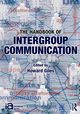 The Handbook of Intergroup Communication, 