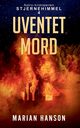 Uventet Mord, Hanson Marian