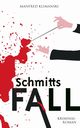 Schmitts Fall, Klimanski Manfred