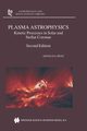 Plasma Astrophysics, Benz Arnold O.