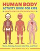 Human Body Activity Book for Kids, Stokes Katie