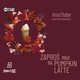 Zapro mnie na pumpkin latte, Chaber Anna