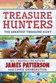 Treasure Hunters The Greatest Treasure Hunt, Patterson James
