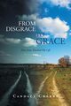 From Disgrace to Grace, Cherry Candace
