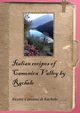 Italian recipes of Camonica Valley by Rachele, Tonella Debora