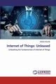 Internet of Things, Kaushik Keshav