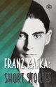 Franz Kafka, Kafka Franz