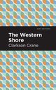 The Western Shore, Crane Clarkson