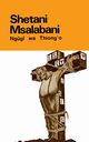 Shetani Msalabani, Ngugi Wa Thiong'o