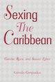 Sexing the Caribbean, Kempadoo Kamala