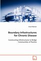 Boundary Infostructures for Chronic Disease, Paterson Grace