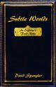 Subtle Worlds, Spangler David