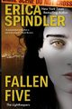 Fallen Five, Spindler Erica