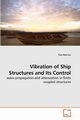 Vibration of Ship Structures and Its Control, Lin Tian Ran