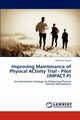 Improving Maintenance of Physical ACtivity Trial - Pilot (IMPACT-P), Garver Matthew