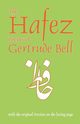 The Hafez Poems of Gertrude Bell, Bell Gertrude