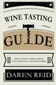 Wine Tasting Guide, Reid Daren