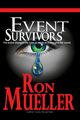 Event Survivors, Mueller Ron