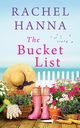 The Bucket List, Hanna Rachel