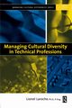 Managing Cultural Diversity in Technical Professions, Laroche Lionel