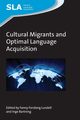 Cultural Migrants and Optimal Language Acquisition, 