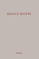 Residue Reviews/Rckstands-Berichte, Gunther Francis A.