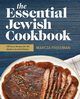 The Essential Jewish Cookbook, Friedman Marcia A.