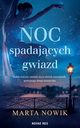 Noc spadajcych gwiazd, Nowik Marta