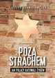 Poza strachem, Stanisawczyk Barbara